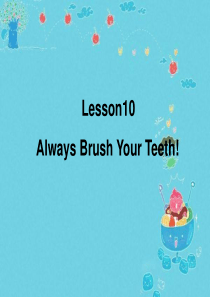 小学六年级英语PPT--Always-brush-your-teeth课件