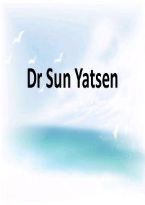 《Dr Sun Yatsen》PPT6