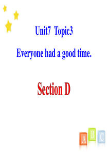 《Everyone had a good time》SectionD PPT