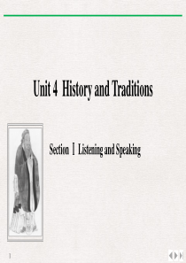 《History and Traditions》SectionⅠ PPT课件