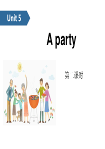 《A party》PPT(第二课时)