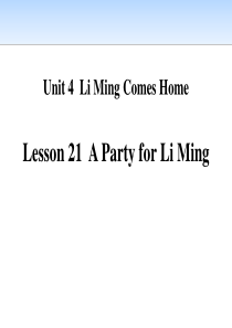 《A Party for Li Ming》Li Ming Comes Home PPT