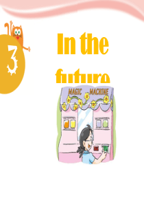 《In the future》PPT