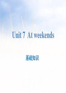 《At weekends》基础知识PPT