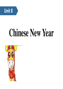 《Chinese New Year》PPT(第一课时)