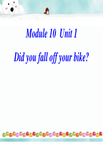 《Did you fall off your bike》PPT课件5