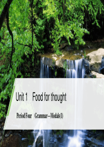 《Food for thought》Period Four PPT