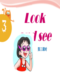 《Look and see》PPT