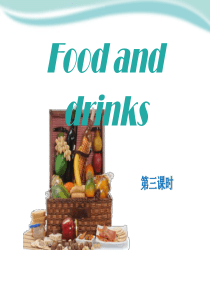 《Food and drinks》PPT