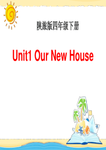 《Our New House》PPT