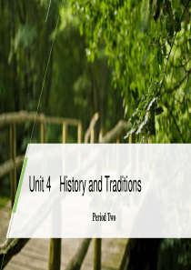 《History and Traditions》Period Two PPT