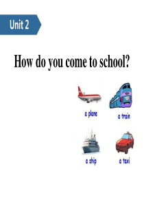 《How do you come to school》PPT(第一课时)