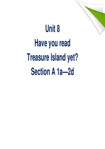 《Have you read Treasure Island yet》PPT课件7