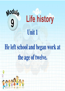 《He left school and began work at the age of twelv