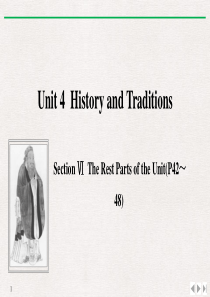 《History and Traditions》SectionⅥ PPT课件