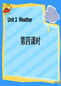 《Weather》第四课时PPT课件