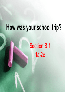 《How was your school trip》PPT课件6