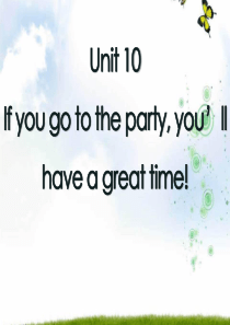 《If you go to the party youll have a great time!》P