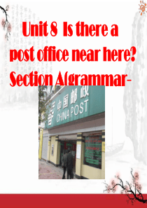 《Is there a post office near here》PPT课件