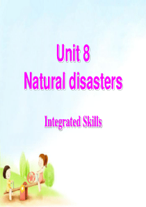 《Natural disasters》Integrated skillsPPT