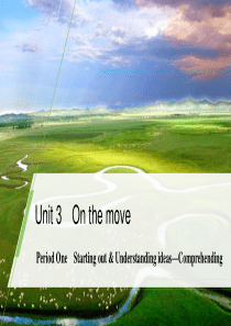 《On the move》Period One PPT