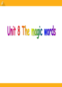 《The magic words》PPT