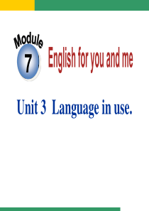 《Language in use》English for you and me PPT课件7