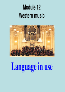 《Language in use》Western music PPT课件