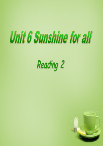 《Sunshine for all》ReadingPPT课件