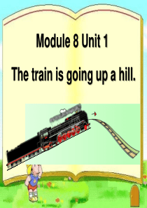 《The train is going up a hill》PPT课件9