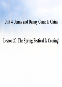 《The Spring Festival Is Coming!》Jenny and Danny Co