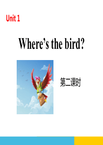 《Wheres the bird》PPT(第二课时)