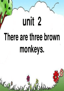 《There are three brown monkeys》PPT课件6