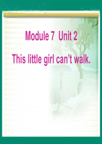 《This little girl cant walk》PPT课件5