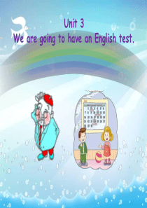 《We are going to have an English test》PPT课件