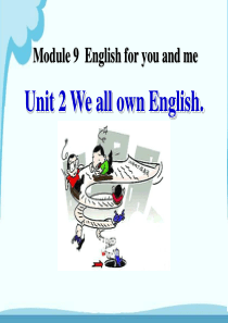 《We all own English》English for you and me PPT课件