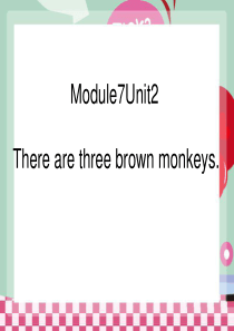 《There are three brown monkeys》PPT课件9