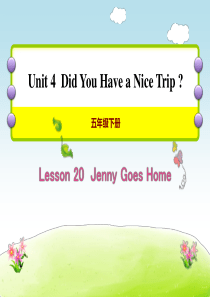 《Jenny Goes Home》Did You Have a Nice Trip PPT课件