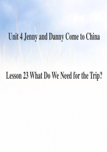 《What Do We Need for the Trip》Jenny and Danny Come