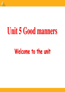 《Good manners》Welcome to the UnitPPT