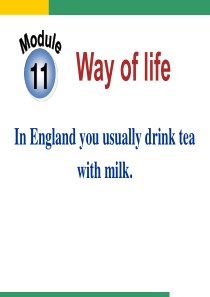 《In Englandyou usually drink tea with milk》Way of 