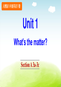 人教版八年级英语下册-Unit-1-Whats-the-matter-Section-A-3a-3c