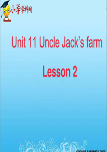 四年级下英语课件-Unit-11Uncle--Jack’s-farm10-北师大版(三起)【小学学科