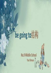 人教版八上be-going-to结构ppt