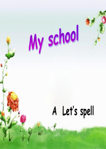 新版PEP小学英语四年级下册Unit-1-A-lets-spell