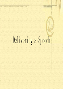 英语会话与演讲教程：unit-4-Delivering-a-Speech