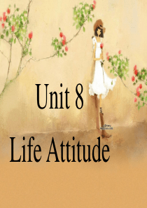 Unit-8-life-attitude