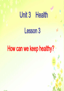 五年级下册英语Unit-3-HealthLesson-3-How-can-we-keep-healt