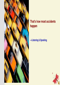 高教版中职英语(基础模块-第3册)Unit-8《That’s-how-most-accidents-