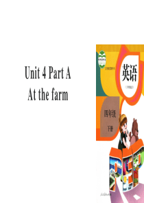 人教版PEP英语四年级下册Unit-4-At-the-farm-Part-A课件